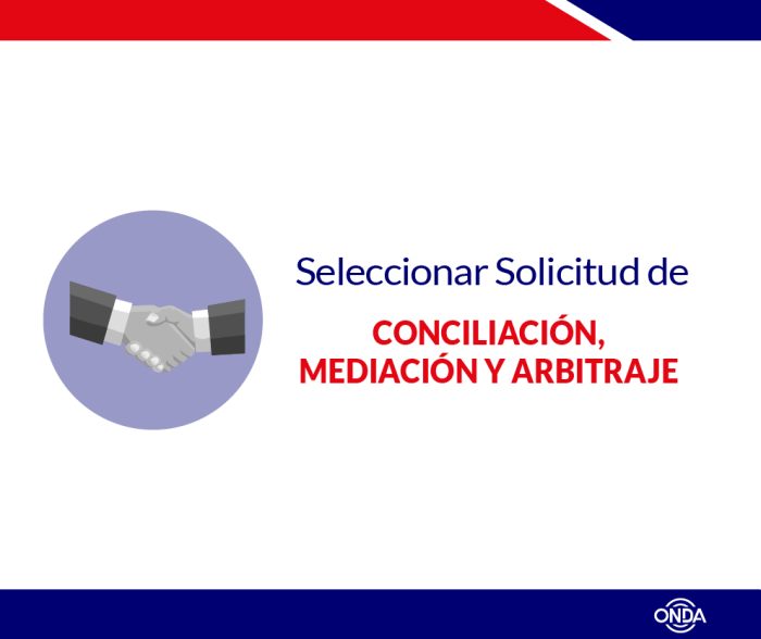 Solicitud de Conciliación, Mediación y Arbitraje