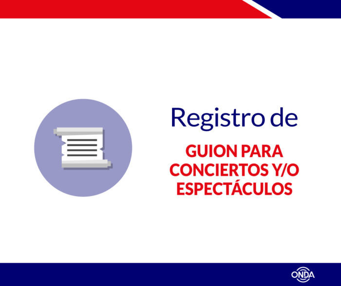 Registro de Guion para Conciertos y/o Espectáculos