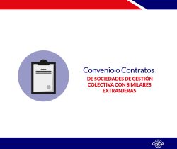 Convenio o Contratos de Sociedades de Gestión Colectiva con similares extranjeras (DSGC)