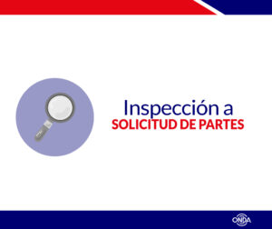 Inspección a solicitud de partes (Otros)