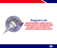 Inscripcion y Renovacion de Importadores , fabricantes, y comerciantes o distribuidores de equipos electronicos o aparatos de señales satelitales. (IDC)