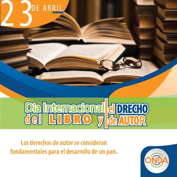 La ONDA felicita a los creadores dominicanos y del mundo en el Día Mundial del Derecho de Autor